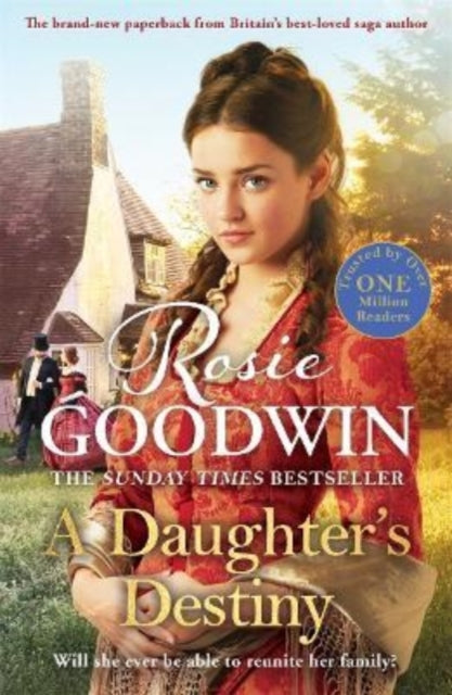 A Daughter's Destiny: The heartwarming new tale from Britain's best-loved saga author