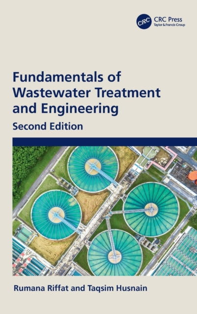 Fundamentals of Wastewater Treatment and Engineering