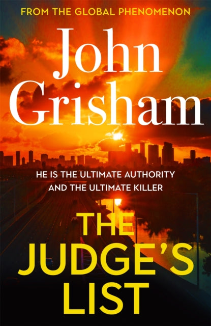 The Judge's List: John Grisham's latest breathtaking bestseller