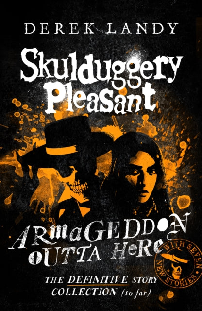 Armageddon Outta Here - The World of Skulduggery Pleasant