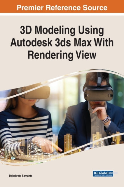 3D Modeling Using Autodesk 3ds Max With Rendering View