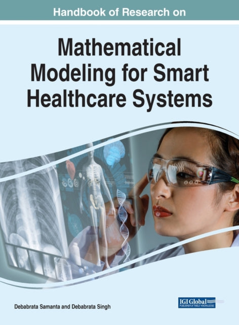 Mathematical Modeling for Smart Healthcare Systems