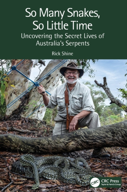 So Many Snakes, So Little Time: Uncovering the Secret Lives of Australia's Serpents