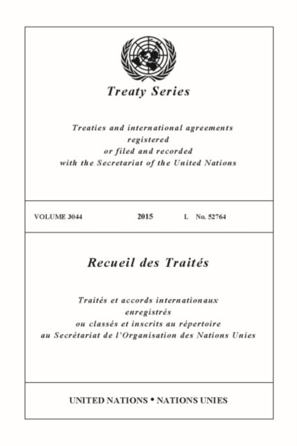 Treaty Series 3044 (English/French Edition)