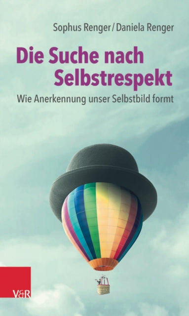 Die Suche nach Selbstrespekt: Wie Anerkennung unser Selbstbild formt