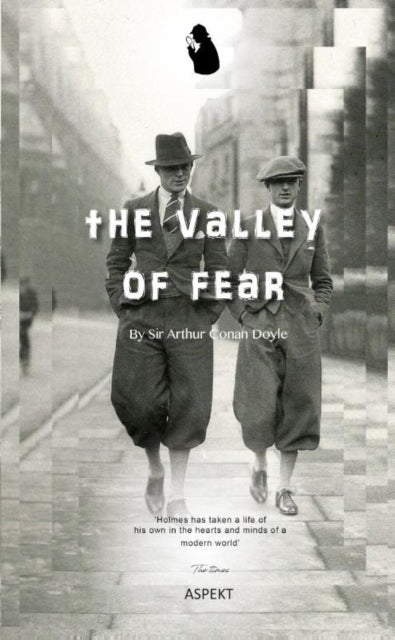 THE VALLEY OF FEAR