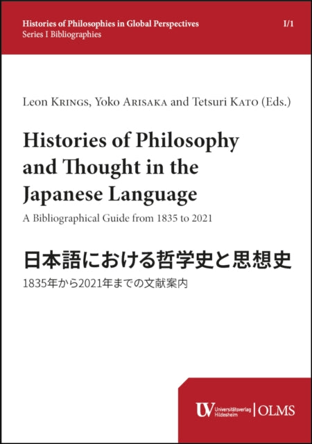 Histories of Philosophy and Thought in the Japanese Language: A Bibliographical Guide from 1835 to 2021