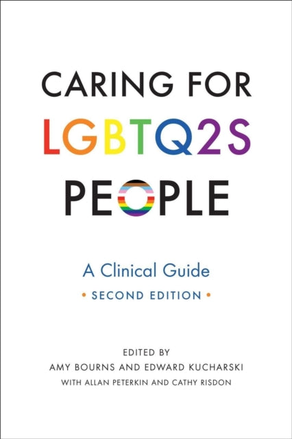 Caring for LGBTQ2S People: A Clinical Guide