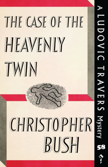 The Case of the Heavenly Twin: A Ludovic Travers Mystery