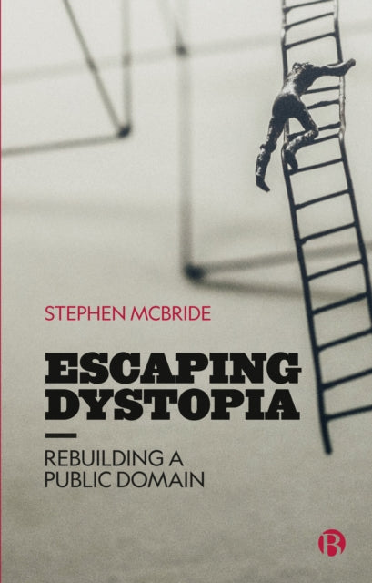 Escaping Dystopia: Rebuilding a Public Domain