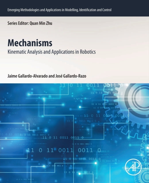Mechanisms: Kinematic Analysis and Applications in Robotics