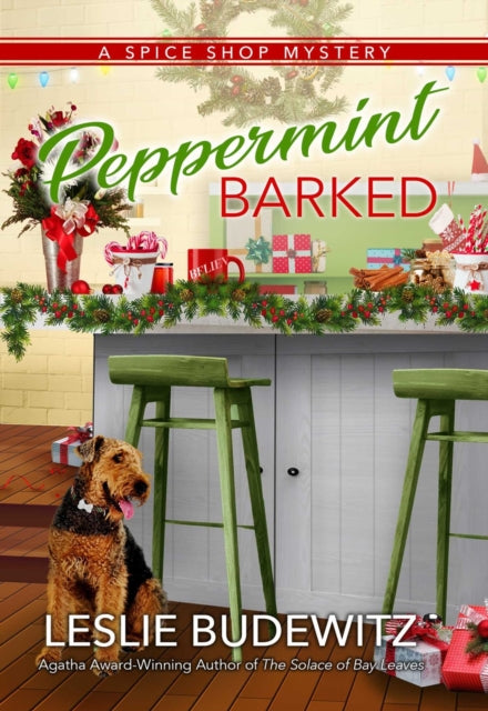 Peppermint Barked: A Spice Shop Mystery