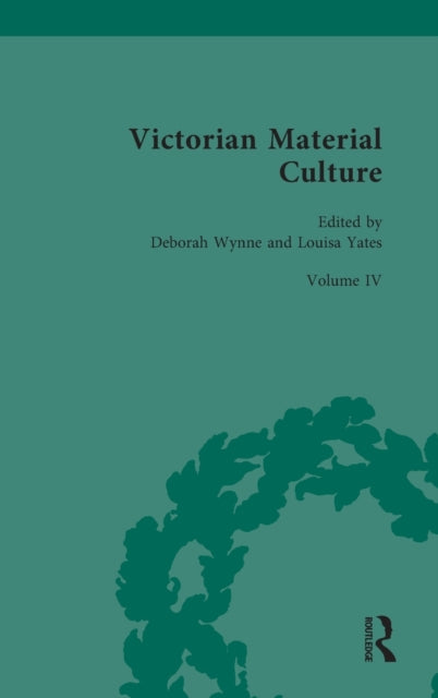 Victorian Material Culture: Manufactured Things