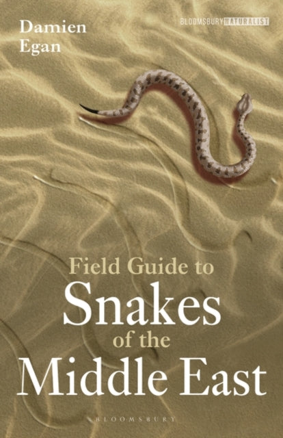 Field Guide to Snakes of the Middle East