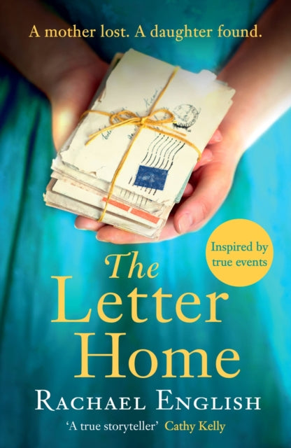 The Letter Home: The gripping, heartwrenching novel of a mother and daughter cruelly separated from the No. 1 bestselling author