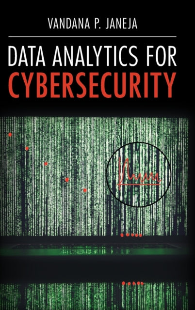 Data Analytics for Cybersecurity