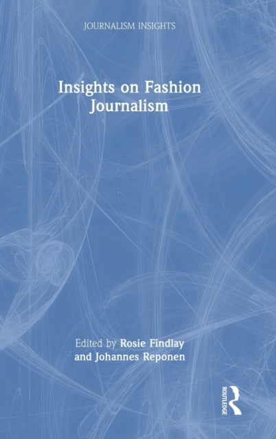 Insights on Fashion Journalism