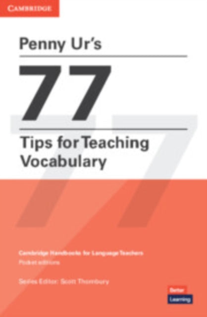 Penny Ur's 77 Tips for Teaching Vocabulary