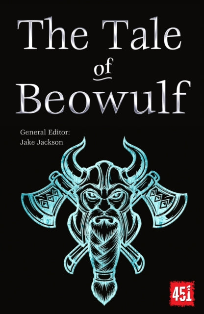 The Tale of Beowulf: Epic Stories, Ancient Traditions