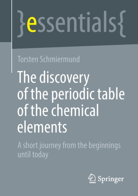 The discovery of the periodic table of the chemical elements: A short journey from the beginnings until today