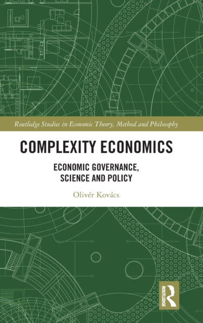 Complexity Economics: Economic Governance, Science and Policy