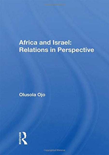 Africa And Israel: Relations In Perspective