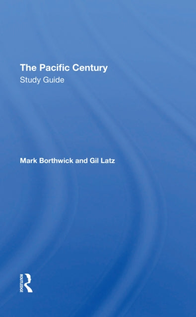 The Pacific Century Study Guide