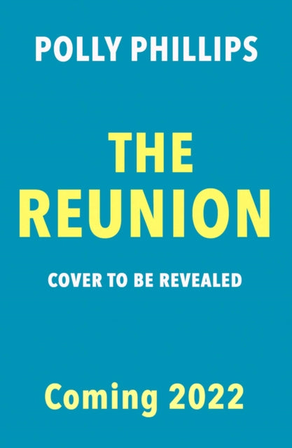 The Reunion: Cosmo's 'hottest new beach read for Summer 2022'