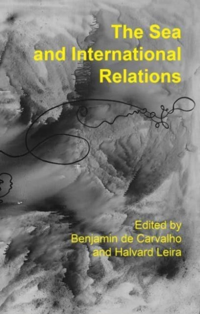 The Sea and International Relations