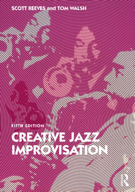 Creative Jazz Improvisation