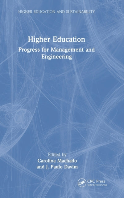 Higher Education: Progress for Management and Engineering