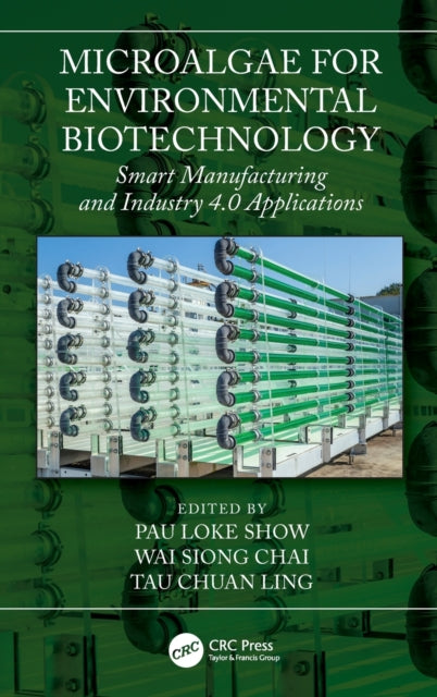 Microalgae for Environmental Biotechnology: Smart Manufacturing and Industry 4.0 Applications