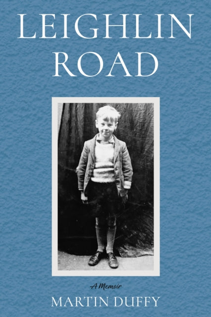 Leighlin Road: A Memoir
