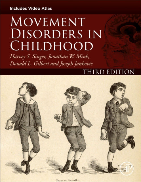 Movement Disorders in Childhood