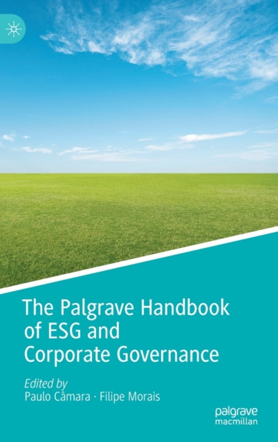 The Palgrave Handbook of ESG and Corporate Governance