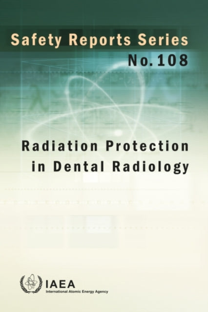 Radiation Protection in Dental Radiology