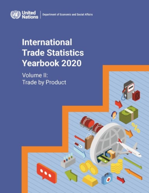 International trade statistics yearbook 2020: Vol. 2: Trade by product