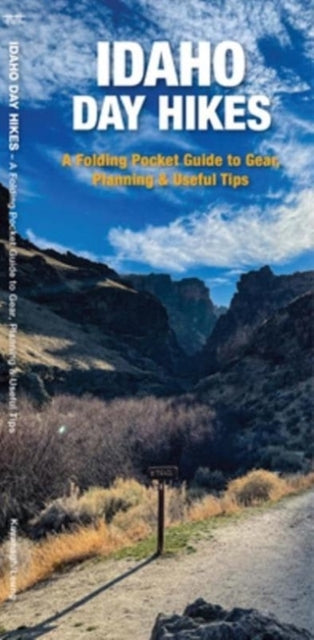 Idaho Day Hikes: A Folding Guide to Easy & Accessible Trails