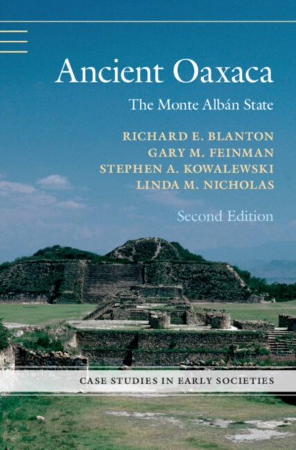 Ancient Oaxaca: The Monte Alban State