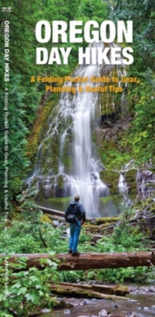 Oregon Day Hikes: A Folding Guide to Easy & Accessible Trails