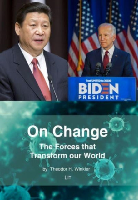 On Change: The Forces That Transform Our World