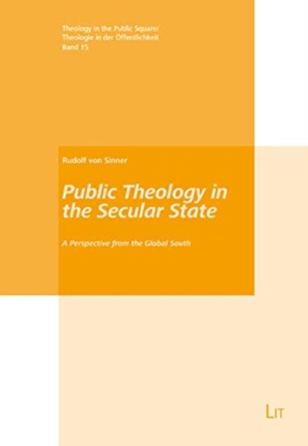 Public Theology in the Secular State: A Perspective from the Global South