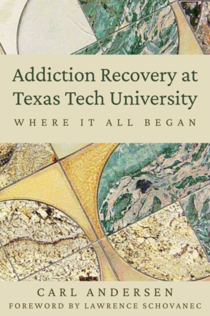 Addiction Recovery at Texas Tech University: Where It All Began