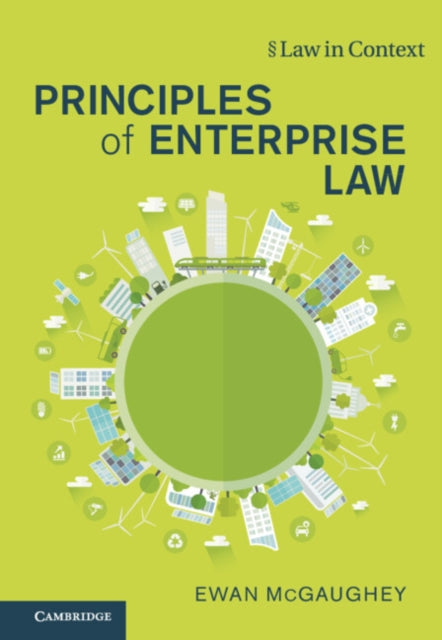Principles of Enterprise Law: The Economic Constitution and Human Rights