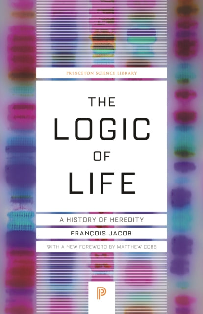 The Logic of Life: A History of Heredity