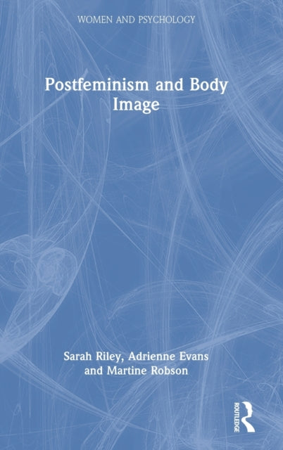 Postfeminism and Body Image