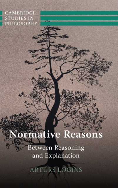 Normative Reasons: Between Reasoning and Explanation