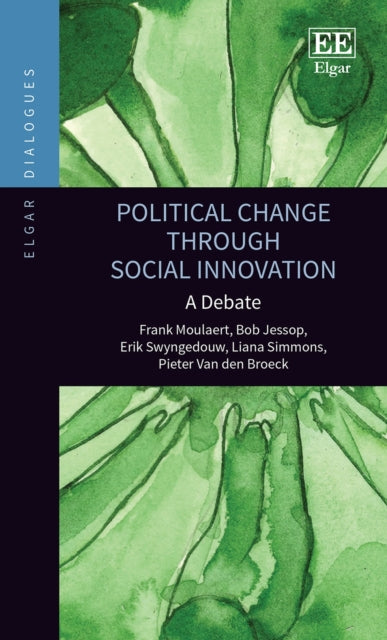 Political Change through Social Innovation: A Debate