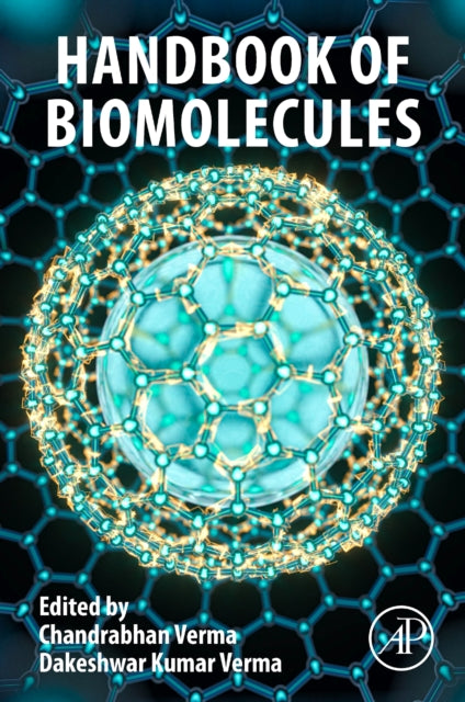 Handbook of Biomolecules: Fundamentals, Properties and Applications