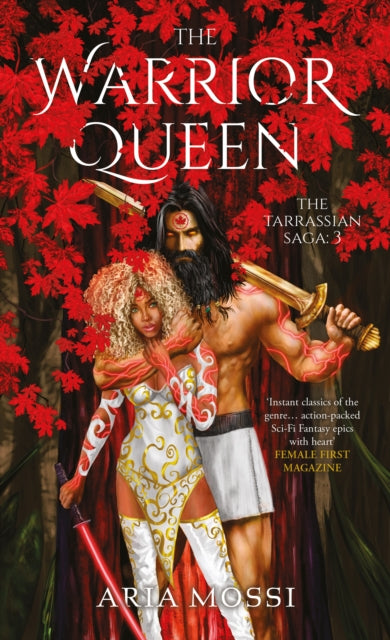 The Warrior Queen: The Tarrassian Saga